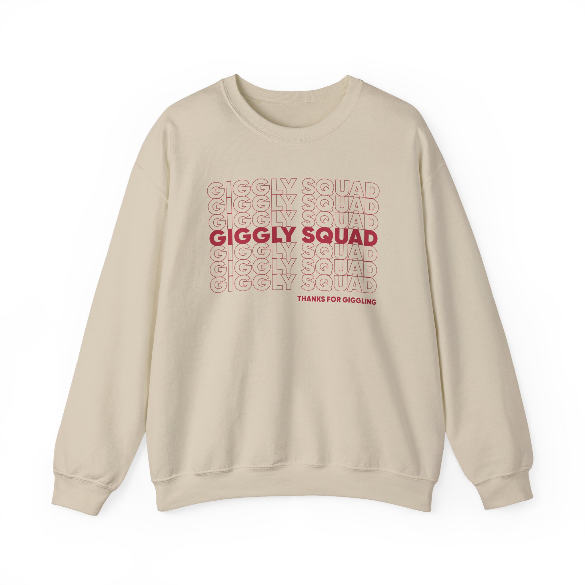 Giggly Squad Thank You for Giggling 2024-2025 Sweatshirt