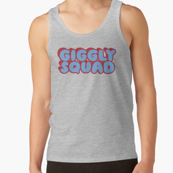 Giggly Squad Listener Favorite Tank Top